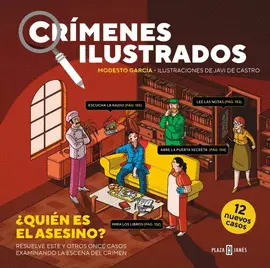 CRÍMENES ILUSTRADOS - ¿QUIÉN ES EL ASESINO? CRÍMENES ILUSTRADOS - ¿QUIÉN ES EL ASESINO?