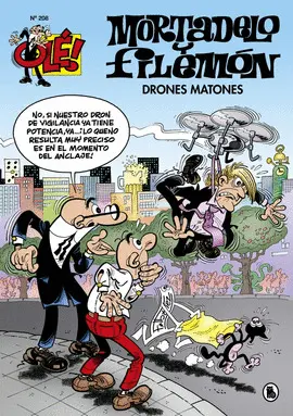 DRONES MATONES (OLÉ! MORTADELO 208) DRONES MATONES (OLÉ! MORTADELO 208)