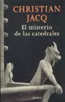 EL MISTERIO DE LAS CATEDRALES