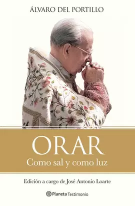 ORAR. ÁLVARO DEL PORTILLO