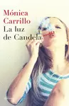 LA LUZ DE CANDELA LA LUZ DE CANDELA