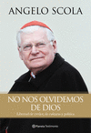 NO NOS OLVIDEMOS DE DIOS