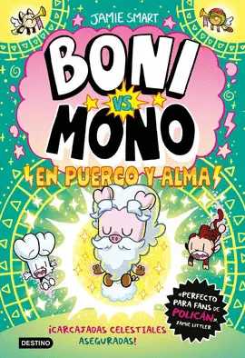 BONI VS. MONO 8. BONI VS. MONO EN PUERCO Y ALMA BONI VS. MONO 8. BONI VS. MONO EN PUERCO Y ALMA