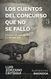 LOS CUENTOS DEL CONCURSO QUE NO SE FALLÓ
