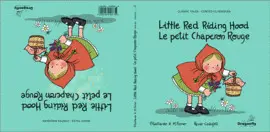 LITTLE RED RIDING HOOD / LE PETIT CHAPERON ROUGE LITTLE RED RIDING HOOD / LE PETIT CHAPERON ROUGE
