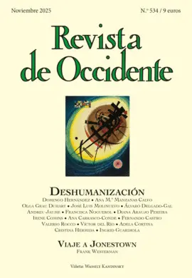 REVISTA DE OCCIDENTE 534: DESHUMANIZACIÓN REVISTA DE OCCIDENTE 534: DESHUMANIZACIÓN