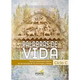 PALABRAS DE VIDA. CICLO C