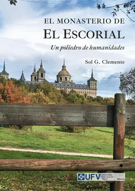 EL MONASTERIO DE EL ESCORIAL EL MONASTERIO DE EL ESCORIAL