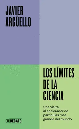 LOS LÍMITES DE LA CIENCIA (SERIE ENDEBATE)