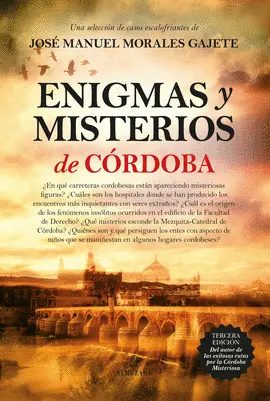 ENIGMAS Y MISTERIOS DE CÓRDOBA ENIGMAS Y MISTERIOS DE CÓRDOBA