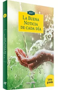LA BUENA NOTICIA DE CADA DIA 2027 - LETRA GRANDE LA BUENA NOTICIA DE CADA DIA 2027 - LETRA GRANDE