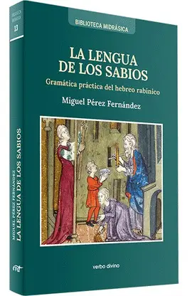 LA LENGUA DE LOS SABIOS