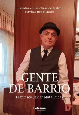 GENTE DE BARRIO