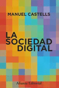LA SOCIEDAD DIGITAL LA SOCIEDAD DIGITAL