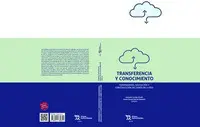 TRANSFERENCIA Y CONOCIMIENTO. HUMANIDADES, EDUCACION Y CONSTRUCCION DEL SABER EN TRANSFERENCIA Y CONOCIMIENTO. HUMANIDADES, EDUCACION Y CONSTRUCCION DEL SABER EN