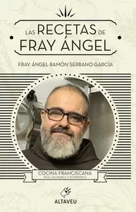 LAS RECETAS DE FRAY ÁNGEL