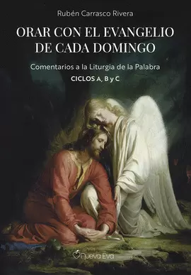 ORAR CON EL EVANGELIO DE CADA DOMINGO