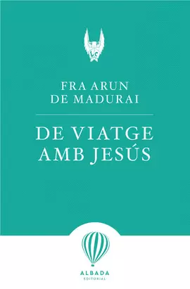 DE VIATGE AMB JESÚS