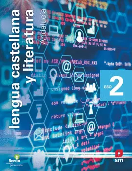 LENGUA CASTELLANA Y LITERATURA. 2 ESO. SAVIA NUEVA GENERACION. AN LENGUA CASTELLANA Y LITERATURA. 2 ESO. SAVIA NUEVA GENERACION. AN