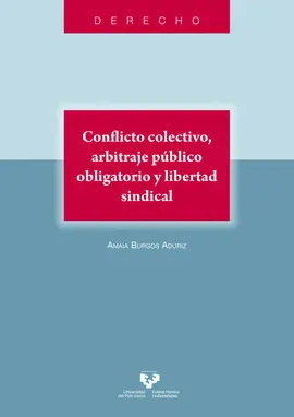 CONFLICTO COLECTIVO ARBITRAJE PUBLICO CONFLICTO COLECTIVO ARBITRAJE PUBLICO