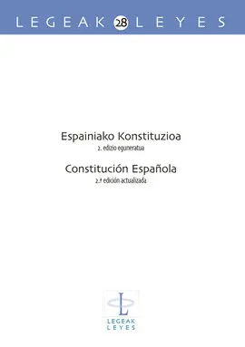 ESPAINIAKO KONSTITUZIOA 2 EDIZIO EGUNERATUA CONSTITUCION 2ª ESPAINIAKO KONSTITUZIOA 2 EDIZIO EGUNERATUA CONSTITUCION 2ª