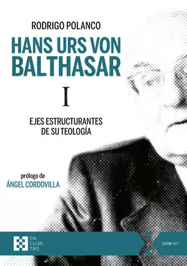 HANS URS VON BALTHASAR I HANS URS VON BALTHASAR I