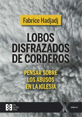 LOBOS DISFRAZADOS DE CORDEROS LOBOS DISFRAZADOS DE CORDEROS