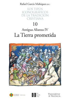 TIPOS ICONOGRAFICOS DE LA TRADICION CRISTIANA 10, LOS -ANTIGUA ALIANZA IV ;LA TI