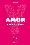 YOUCAT -AMOR PARA SIEMPRE YOUCAT -AMOR PARA SIEMPRE
