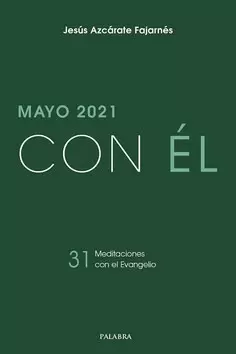 CON EL - MAYO 2021