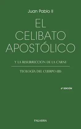EL CELIBATO APOSTÓLICO