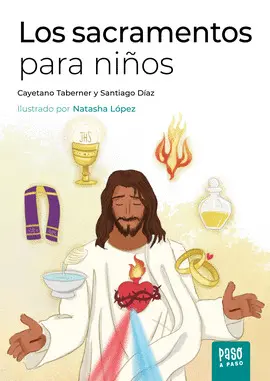 LOS SACRAMENTOS PARA NIÑOS