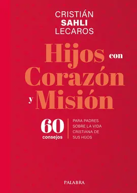 HIJOS CON CORAZÓN Y MISIÓN