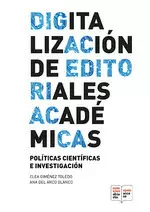 DIGITALIZACION DE EDITORIALES ACADEMICAS POLITICAS CIENTIFI