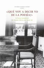 ¿QUÉ VOY A DECIR YO DE LA POESÍA? ¿QUÉ VOY A DECIR YO DE LA POESÍA?