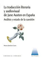TRADUCCION LITERARIA Y AUDIOVISUAL DE JANE AUSTEN EN ESPAÑA. TRADUCCION LITERARIA Y AUDIOVISUAL DE JANE AUSTEN EN ESPAÑA.