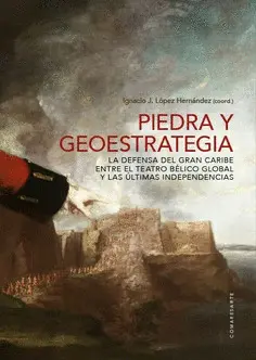PIEDRA Y GEOESTRATEGIA PIEDRA Y GEOESTRATEGIA