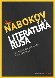 NABOKOV Y LA LITERATURA RUSA NABOKOV Y LA LITERATURA RUSA