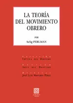 TEORIA DEL MOVIMIENTO OBRERO TEORIA DEL MOVIMIENTO OBRERO