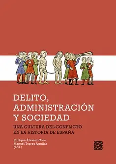 DELITO, ADMINISTRACION Y SOCIEDAD DELITO, ADMINISTRACION Y SOCIEDAD