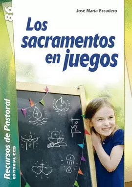 LOS SACRAMENTOS EN JUEGOS