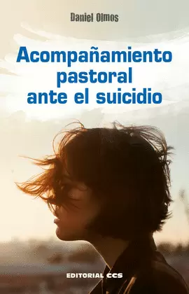 ACOMPAÑAMIENTO PASTORAL ANTE EL SUICIDIO
