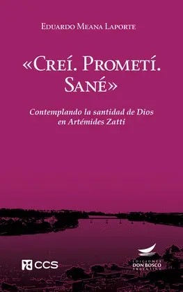 «CREÍ. PROMETÍ. SANÉ»