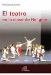 TEATRO EN LA CLASE DE RELIGIÓN, EL