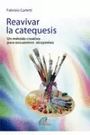 REAVIVAR LA CATEQUESIS