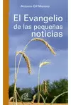 EVANGELIO DE LAS PEQUEÑAS NOTICIAS, EL