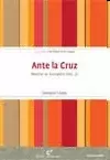 ANTE LA CRUZ