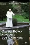 DESDE ROMA A TODOS LOS CAMINOS