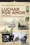 LUCHAR POR AMOR