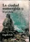 LA CIUDAD SUMERGIDA (I)